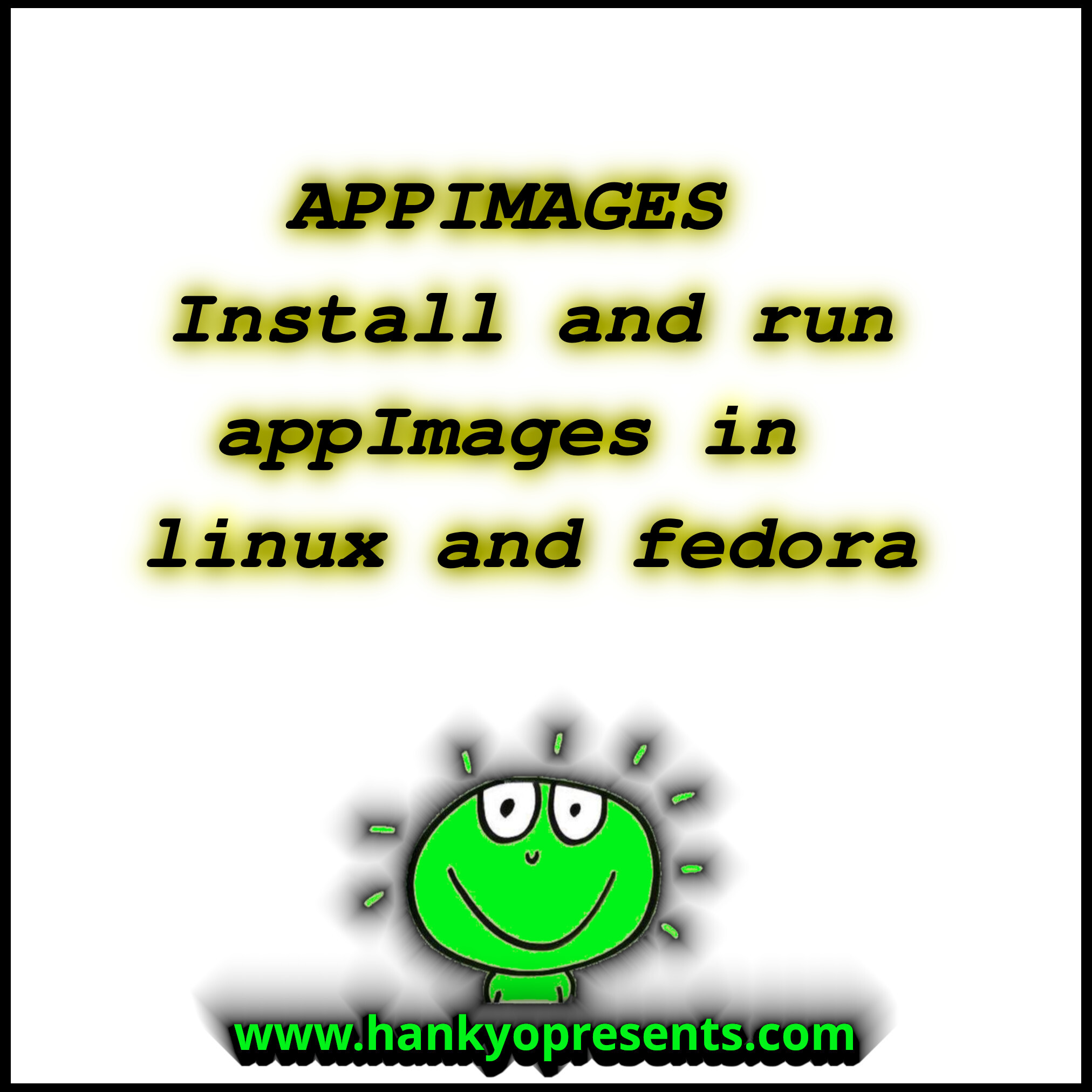 appimage - install and run appImage in linux and fedora